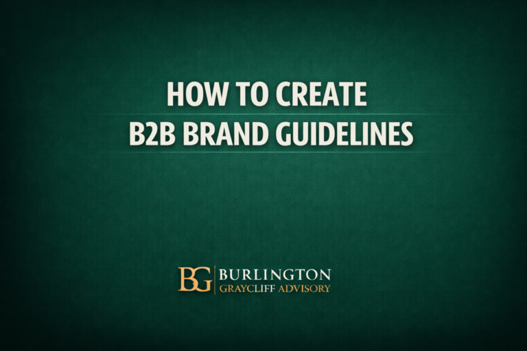 How to Create B2B Brand Guidelines