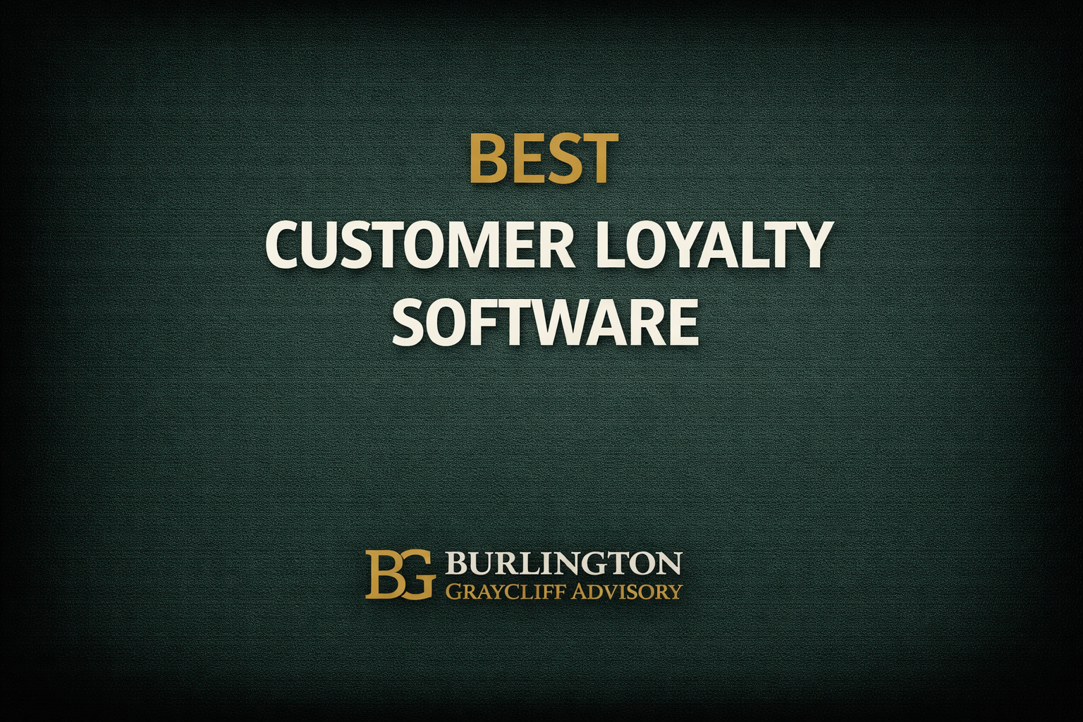 best customer loyalty software