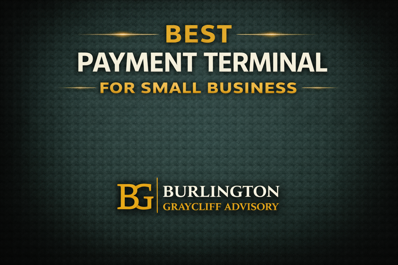 best payment terminal for small business